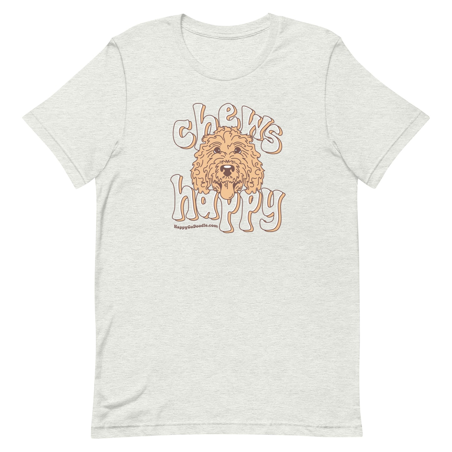 Chews Happy T-Shirt