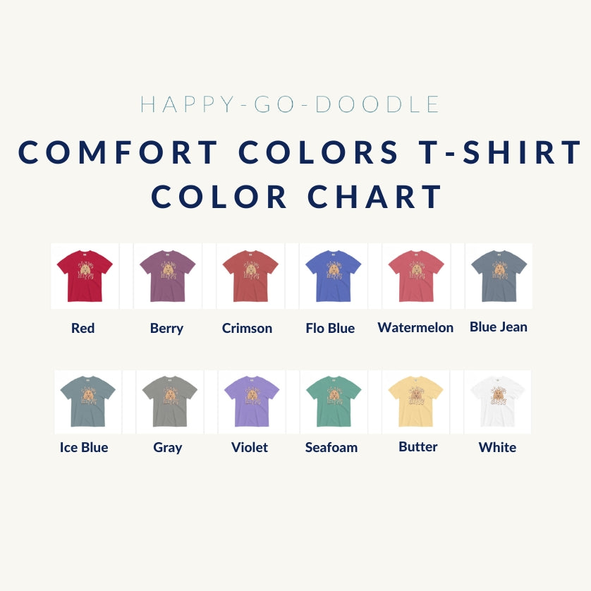 Chews Happy T-Shirt Comfort Colors